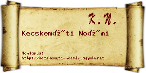 Kecskeméti Noémi névjegykártya
